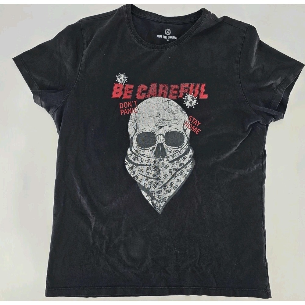 Loft The Original - "Be Careful. Don't Panic." Skull T Shirt - SZ: XL Black